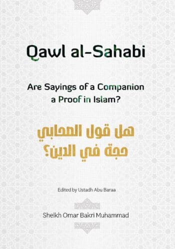 Qawl al-Sahabi: Sayings of Companions