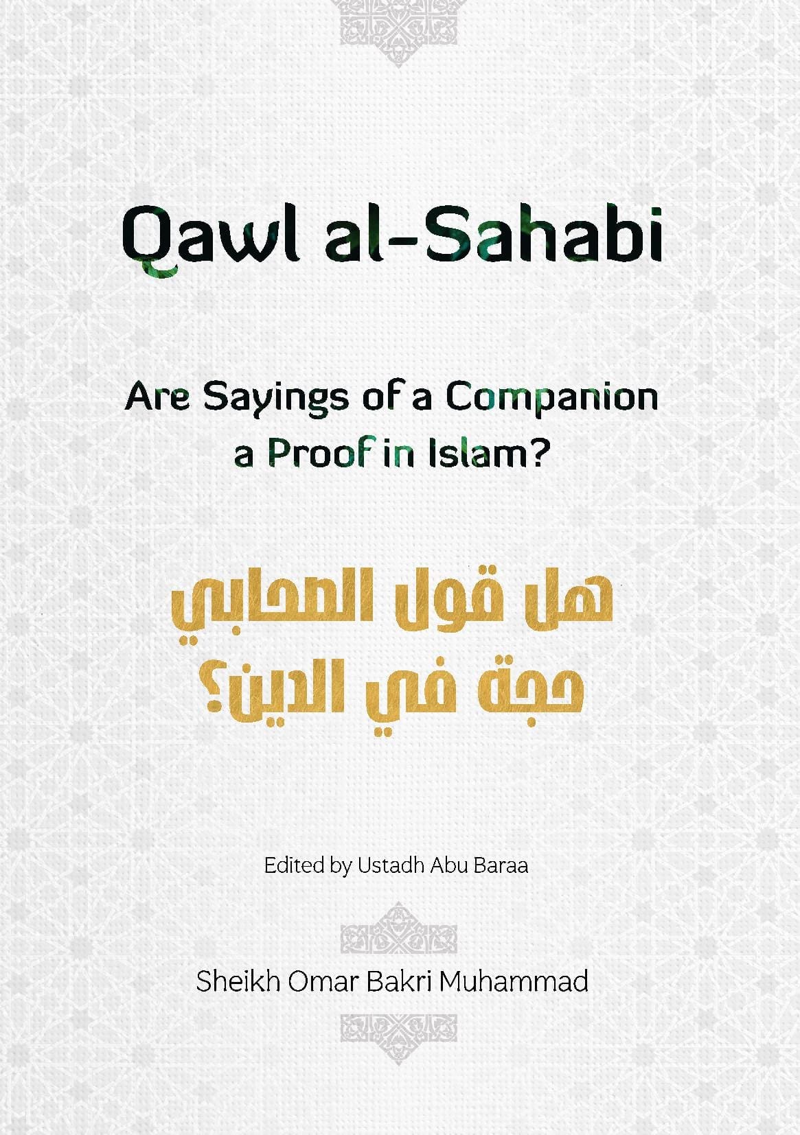 Qawl al-Sahabi: Sayings of Companions