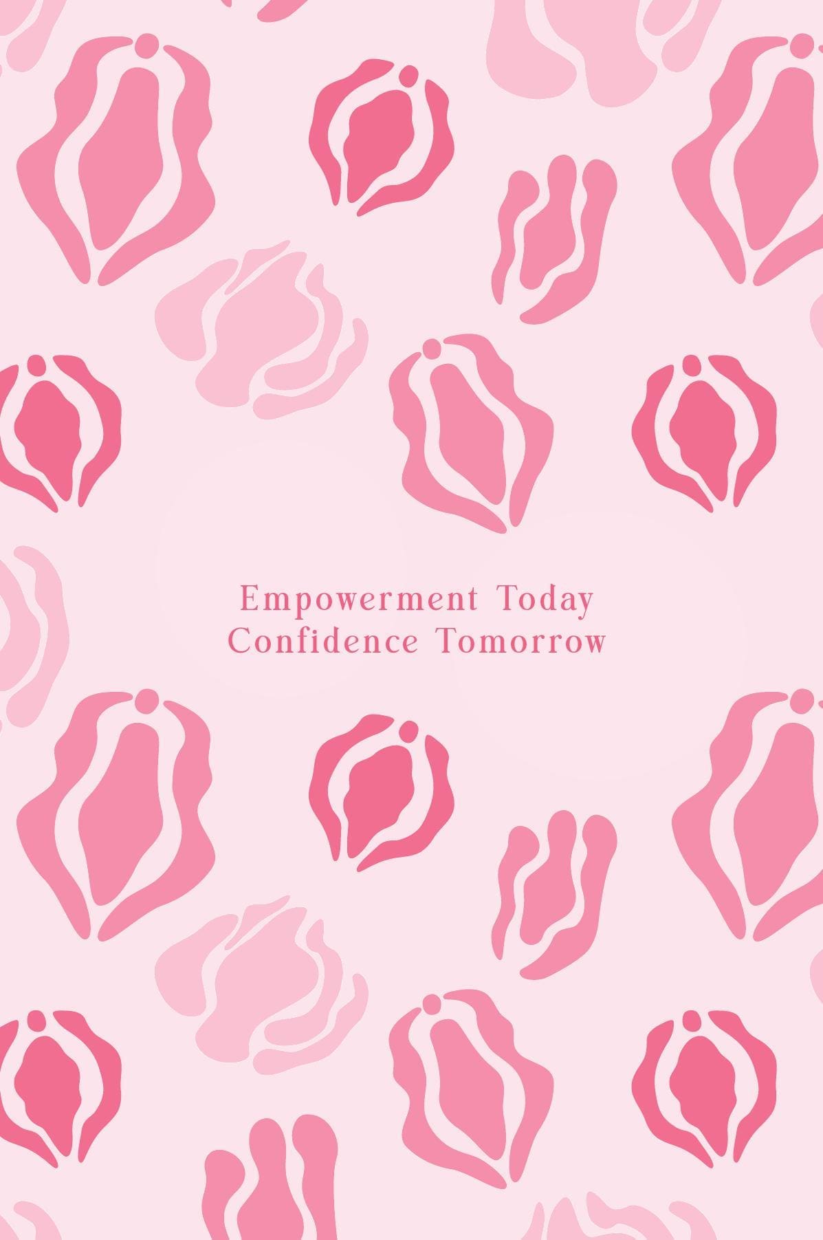 Empowerment Today, Confidence Tomorrow
