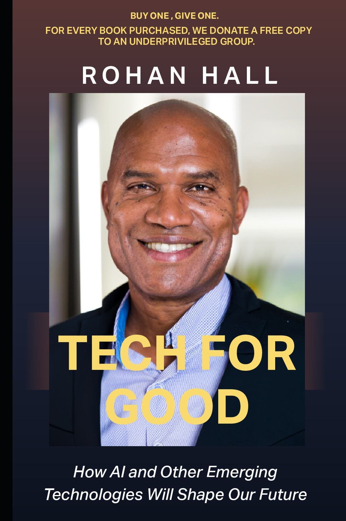 Tech For Good: How AI and Other Emerging Technologies Will Shape Our Future