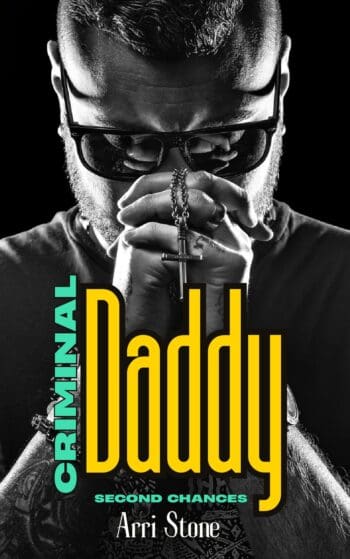 Criminal Daddy - Second Chances