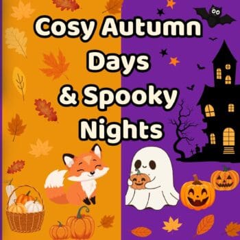 Cosy Autumn Days & Spooky Nights
