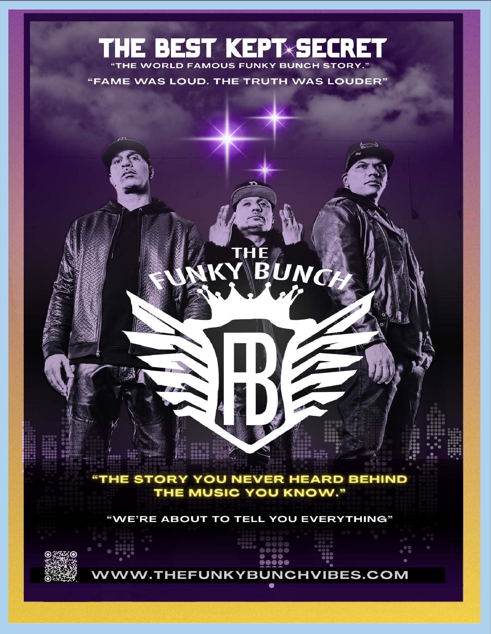 The Best Kept Secret " The World Famous Funky Bunch Story"