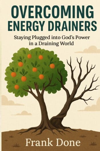 OVERCOMING ENERGY DRAINERS