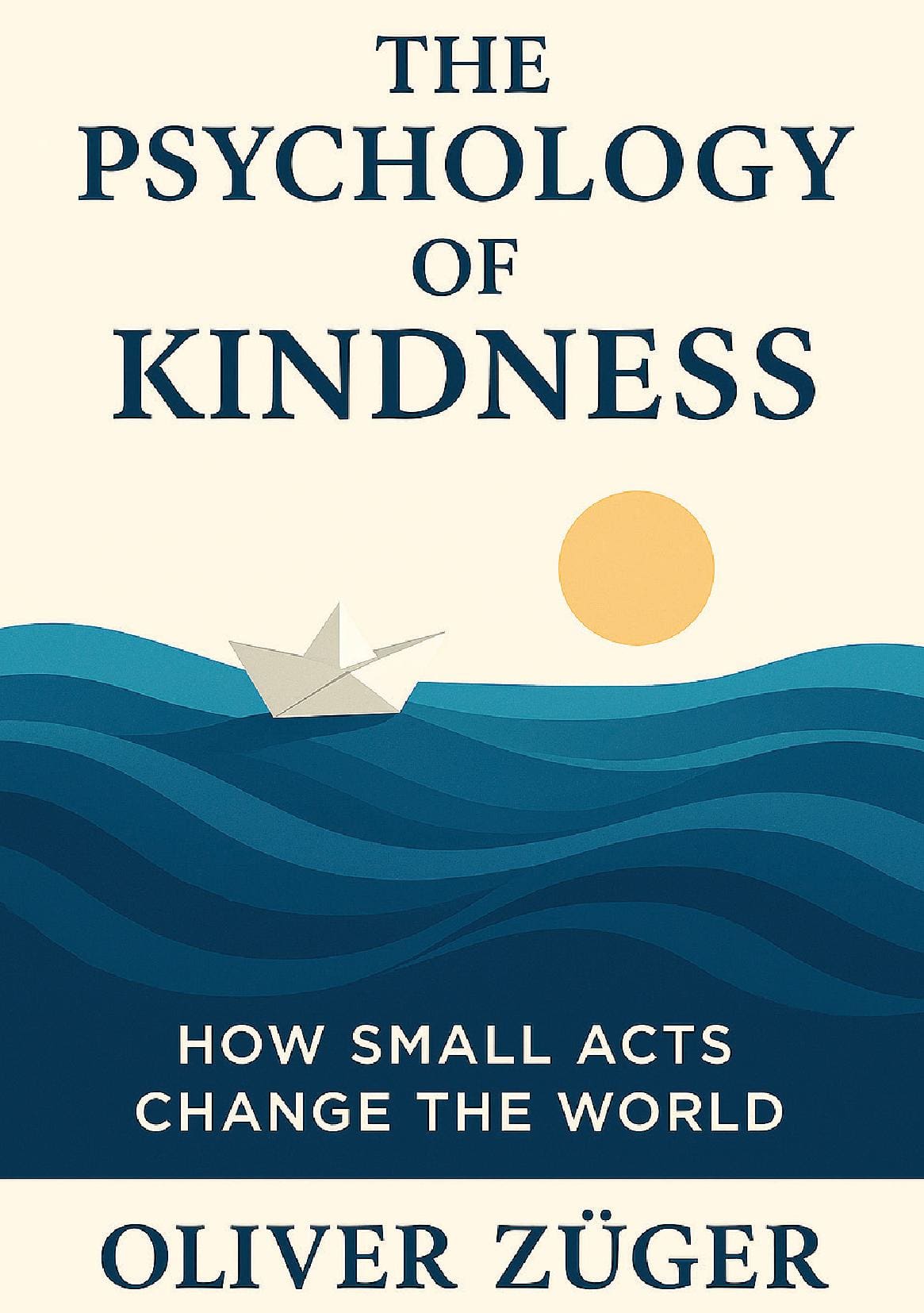 The Psychology Of Kindness