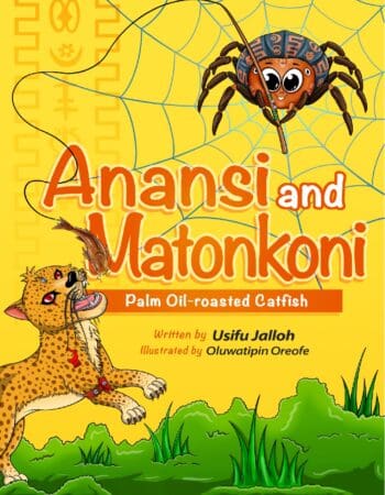 Anansi and Matonkoni: Palm Oil Roasted Catfish