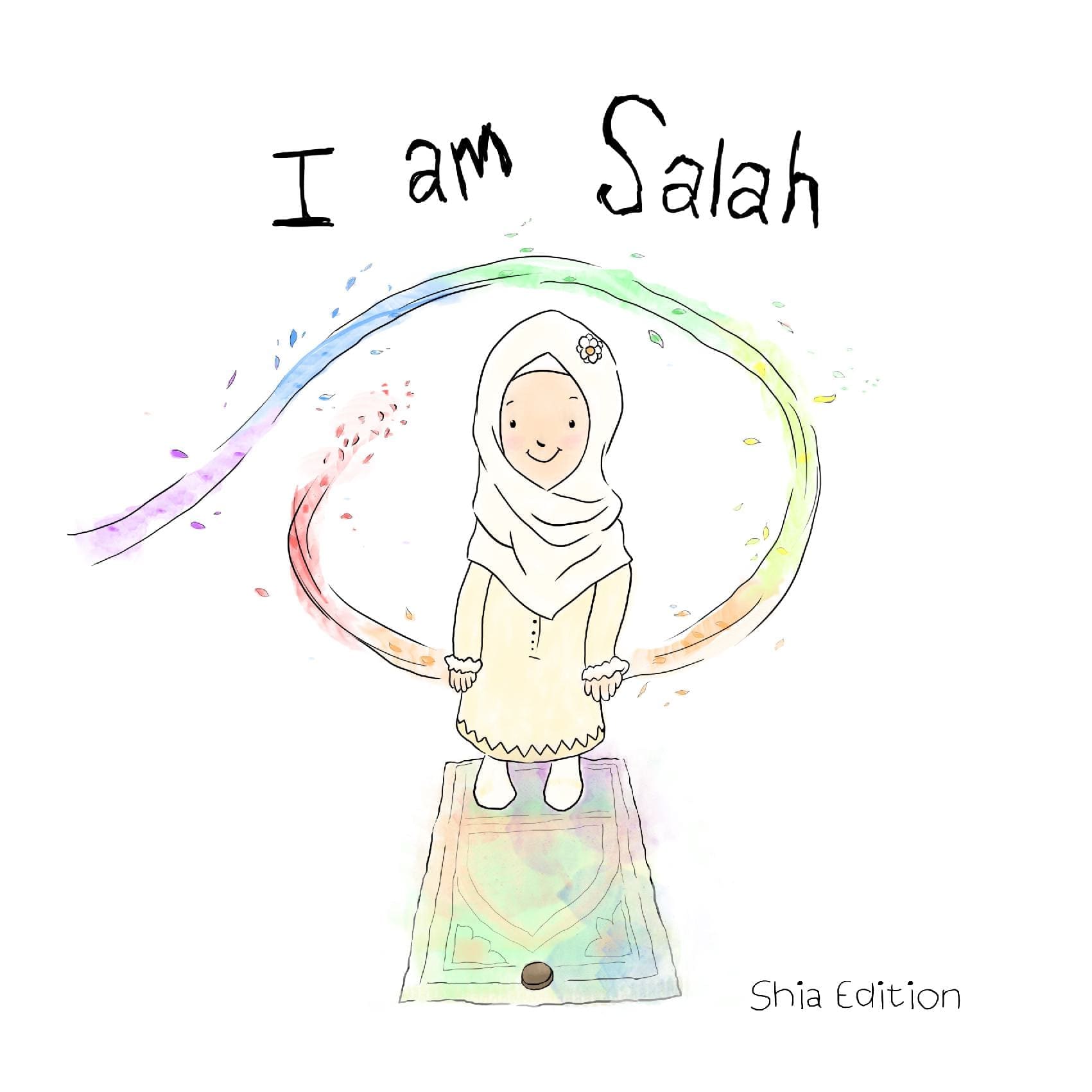 I am Salah (Shia Edition)