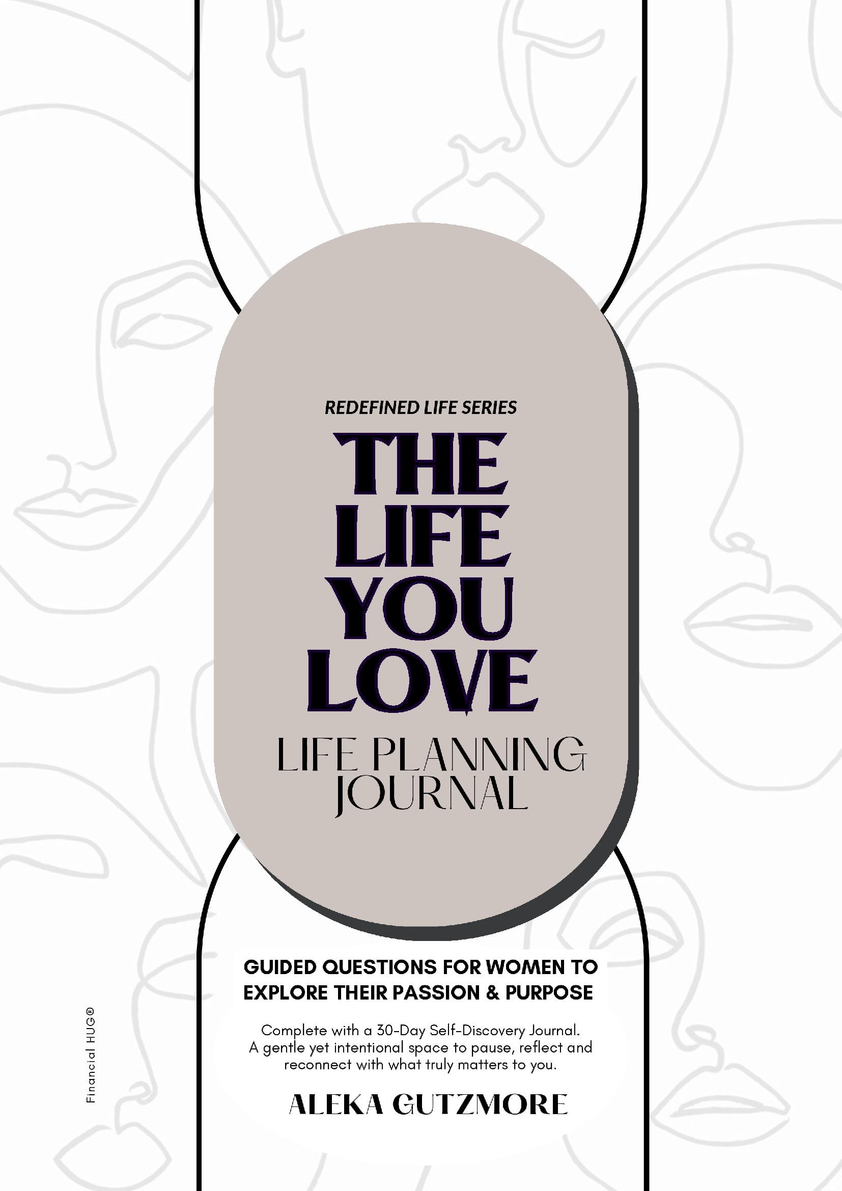 The Life You Love