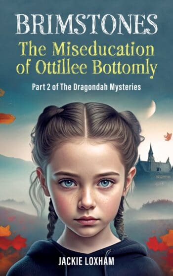 Brimstones - The Miseducation of Ottillee Bottomly