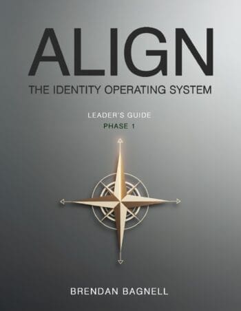 ALIGN: The Identity Operating System Phase 1 Leader's Guide