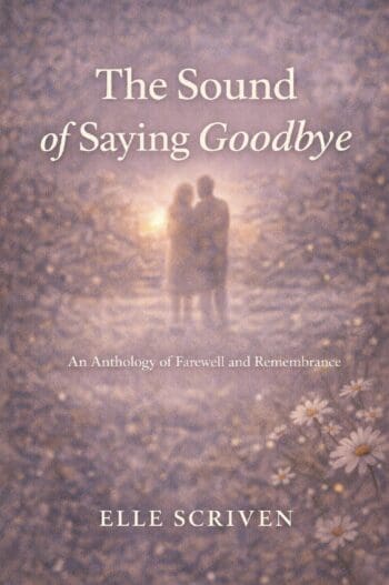 The Sound of Saying Goodbye