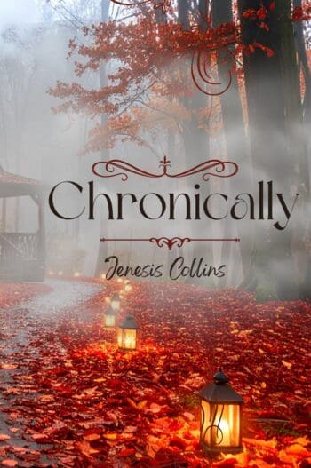 Chronically
