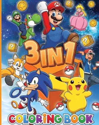 3-IN-1 COLORING BOOOK For Kids & Fans of Sonic, Pokemon, Mario