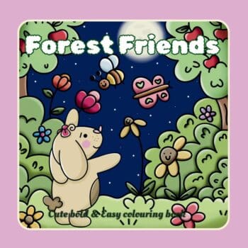 Forest Friends: Cute, Bold and Easy colouring book