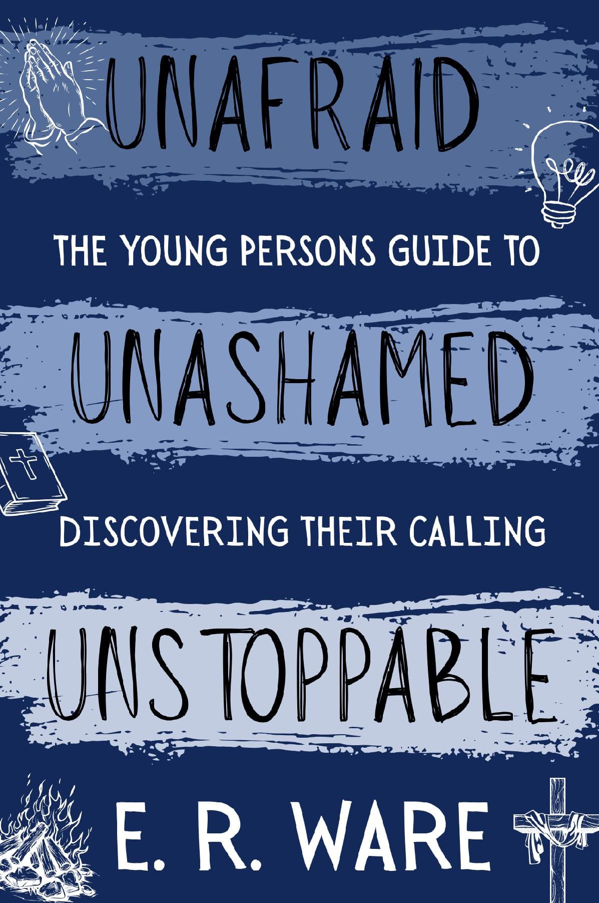 Unafraid Unashamed Unstoppable - Original A5 Regular Print Edition