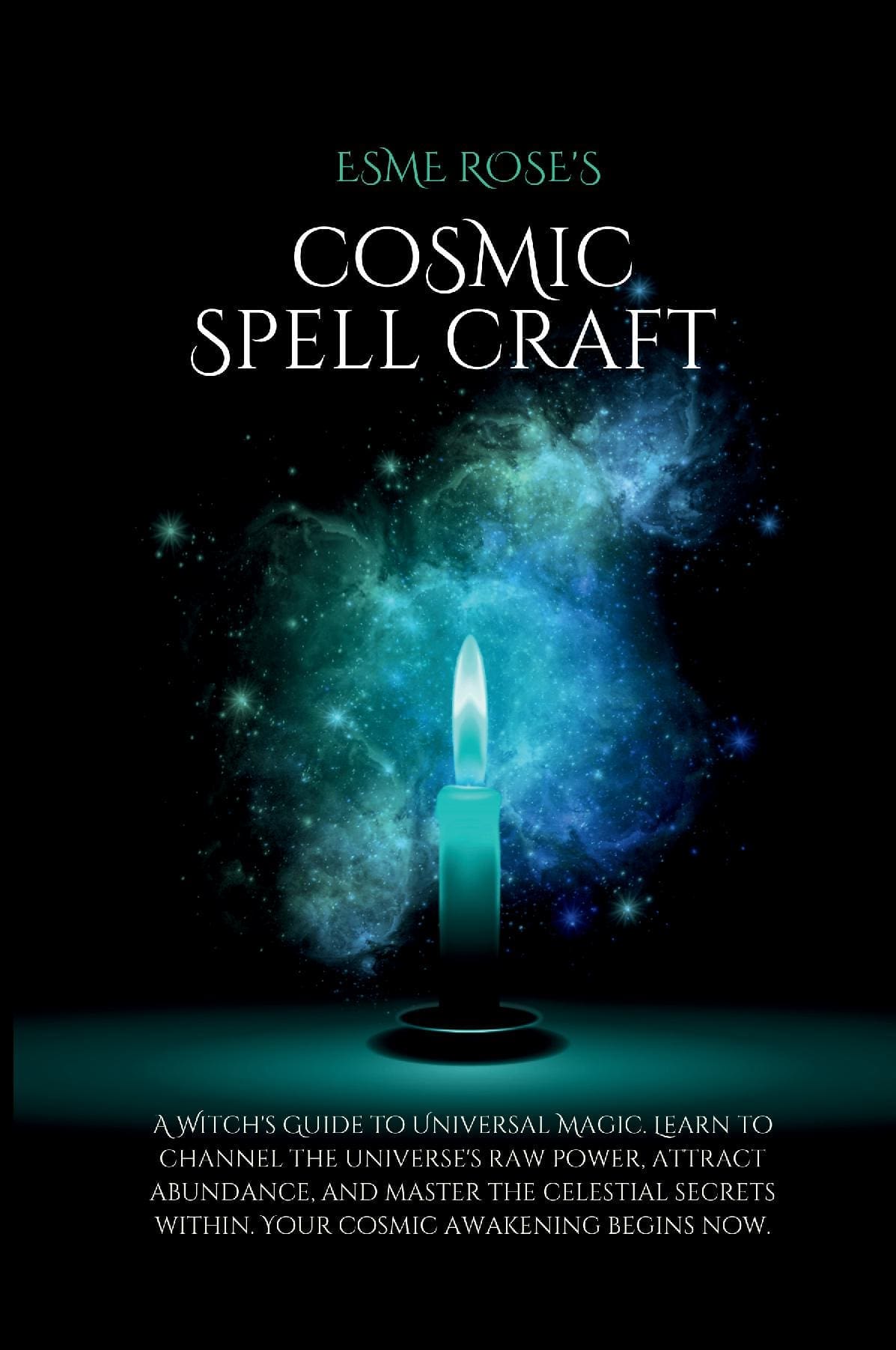 Cosmic Spell Craft by Esme Rose