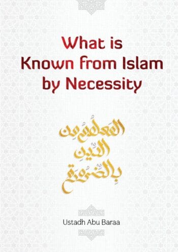 What is Known from Islam by Necessity