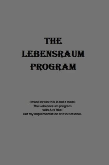The Lebensraum Program