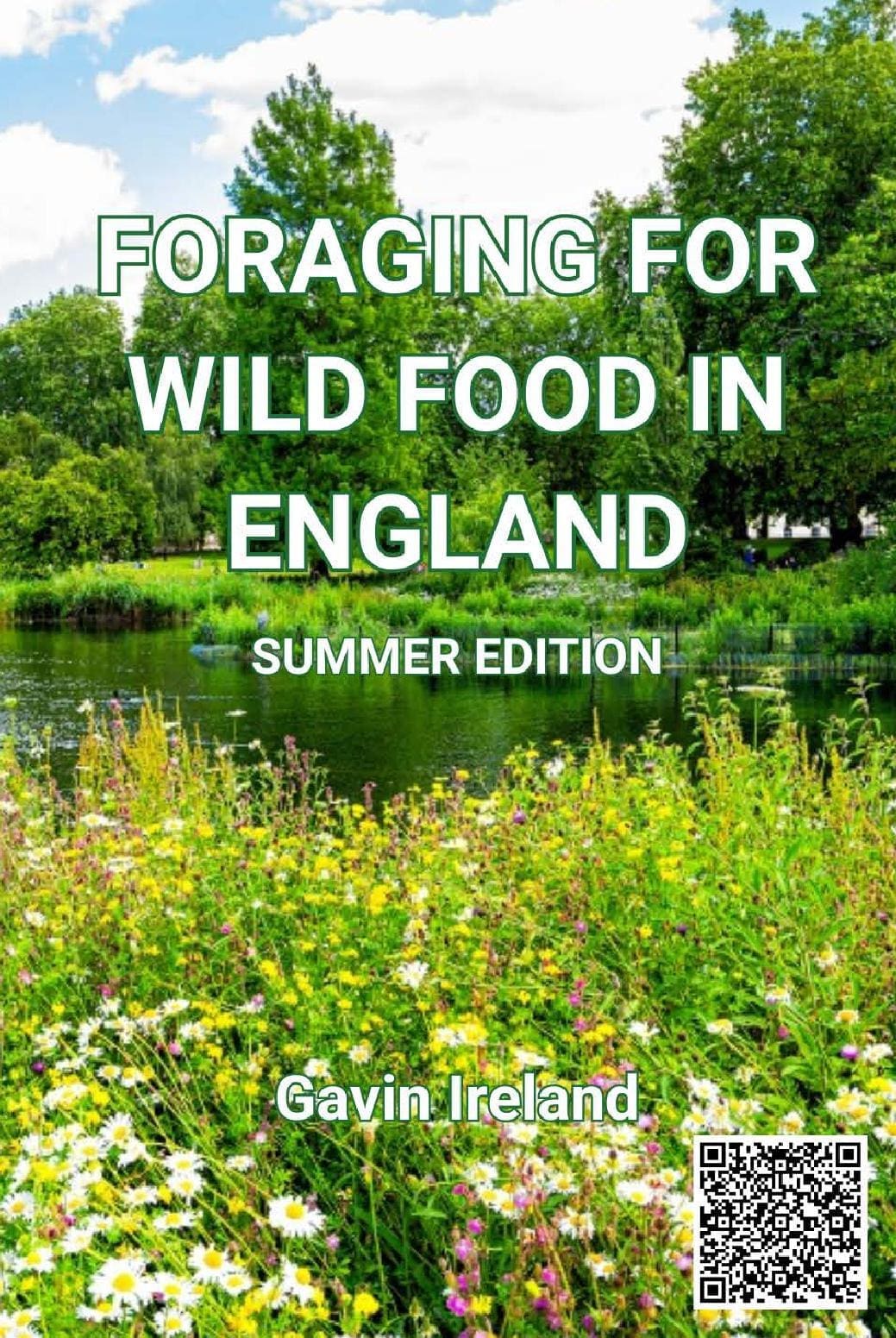 Foraging for Wild Food in England - Summer edition
