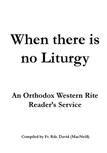 When there is no Liturgy