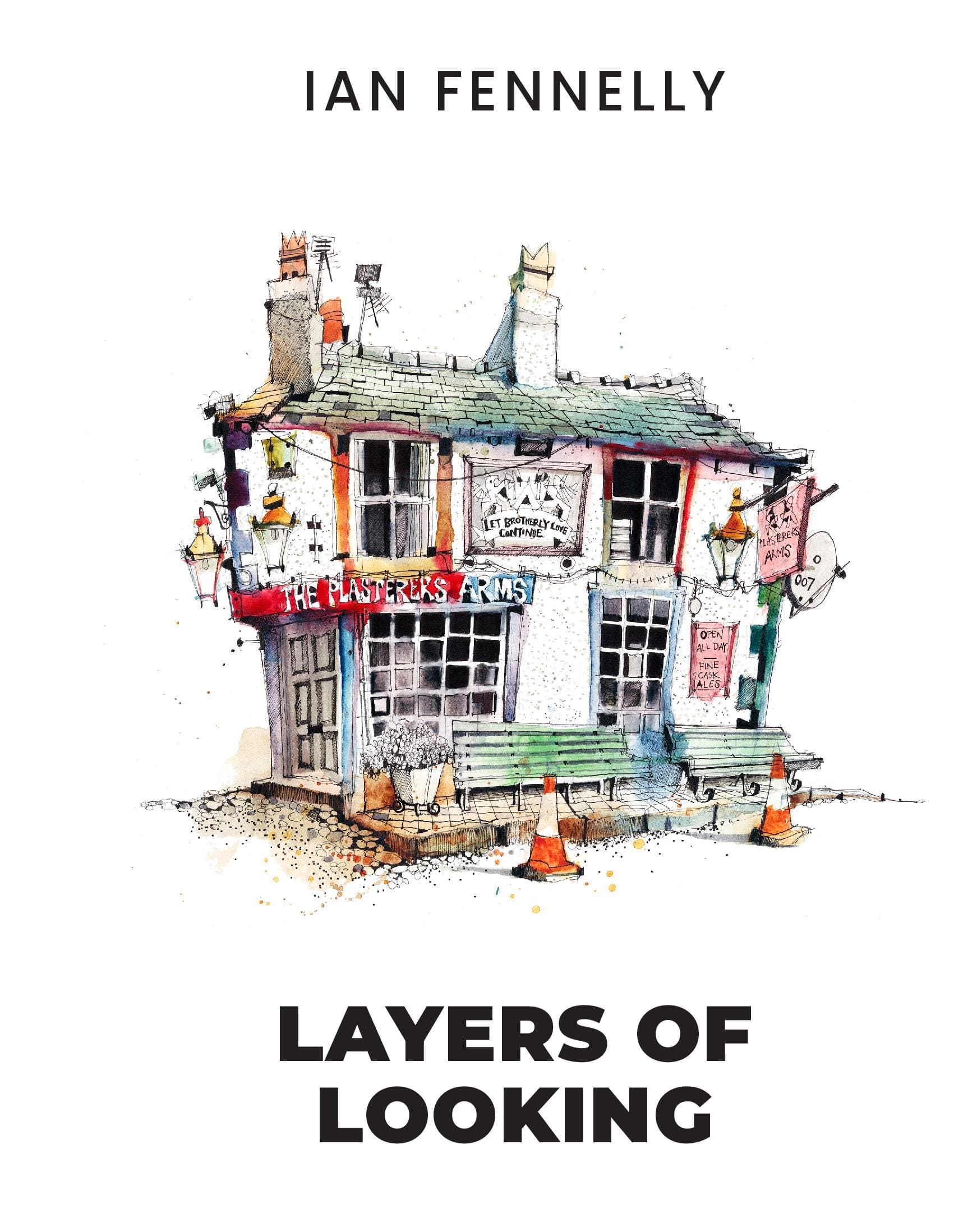 Layers of Looking by Ian Fennelly