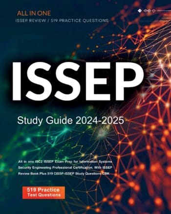 ISSEP Study Guide 2025-2026 All in one ISC2 ISSEP Exam Prep for Information Systems Security Engineering Professional Certification. With ISSEP Review Book Plus 519 CISSP-ISSEP Study Questions CBK