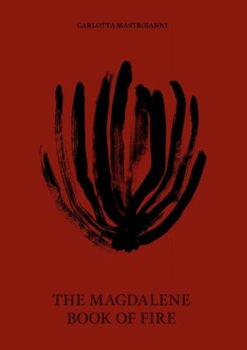 The Magdalene Book of Fire
