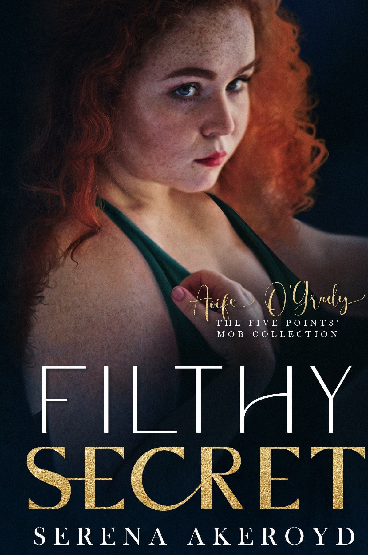 Filthy Secret: Aoife: Hardcover