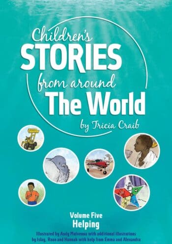 Children's Stories from around The World Volume Five Helping