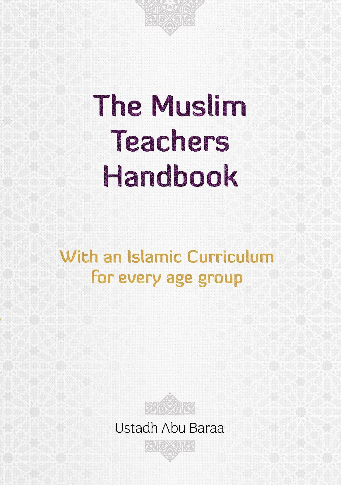 The Muslim Teacher's Handbook