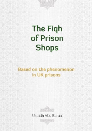 The Fiqh of Prison Shops