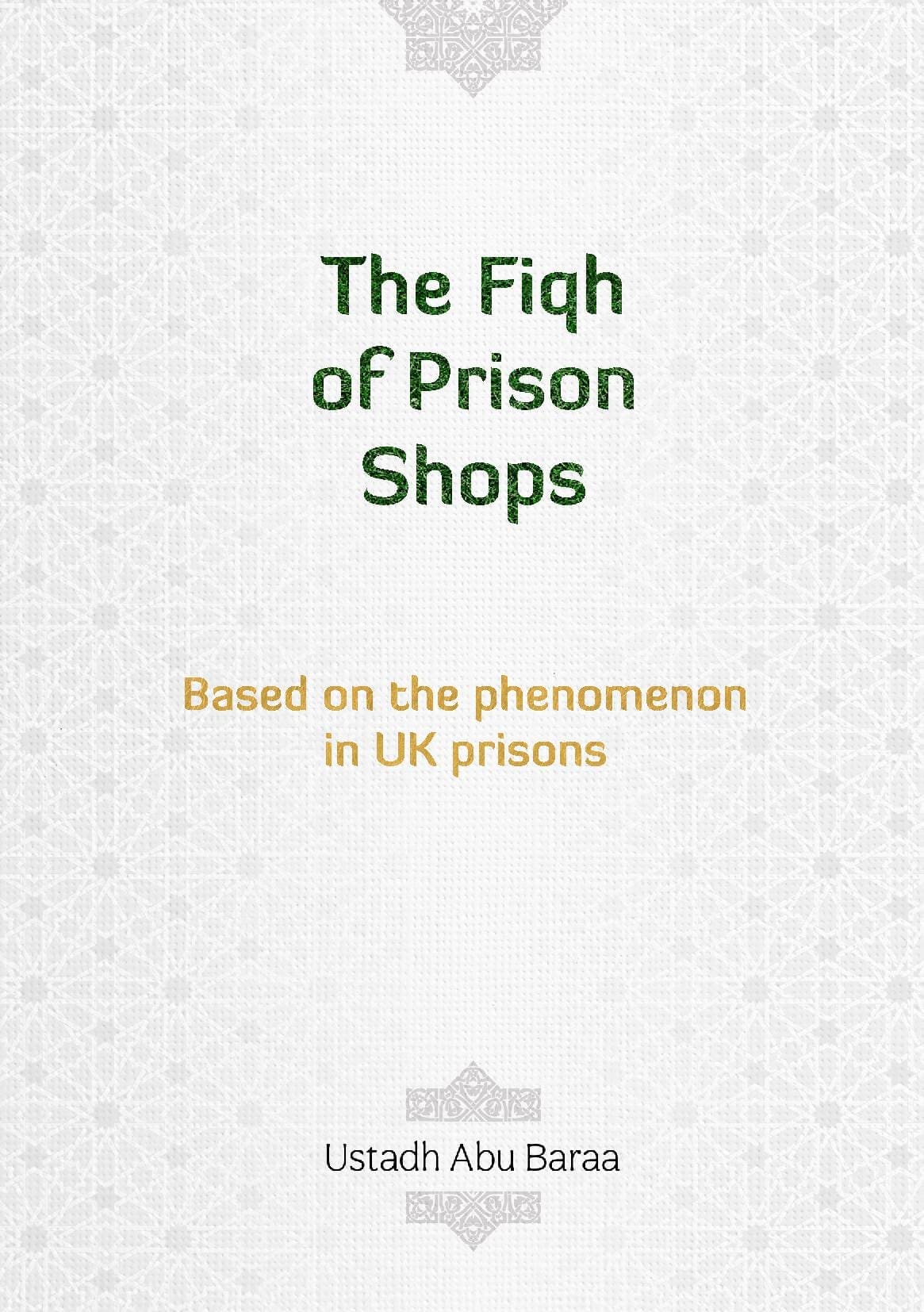 The Fiqh of Prison Shops