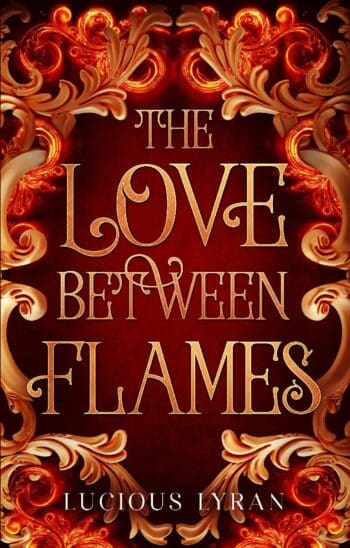 THE LOVE BETWEEN FLAMES