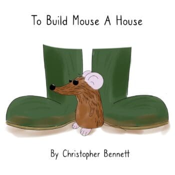 To Build Mouse A House