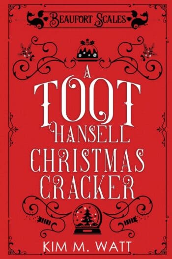 A Toot Hansell Christmas Cracker - 12 short tales and 12 festive recipes: A Beaufort Scales Story Collection (A Beaufort Scales Mystery Book 5)