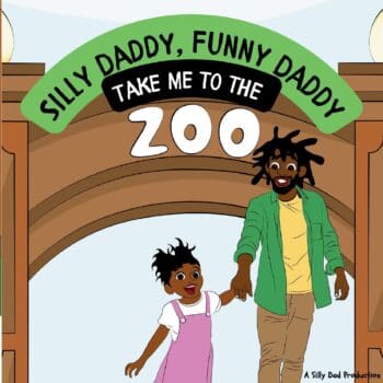 Silly Daddy, Funny Daddy - Take Me To The Zoo