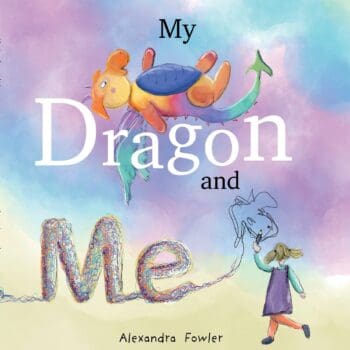 My Dragon and Me