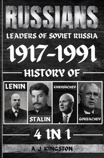 Russians: 4 in 1 Leaders of Soviet Russia 1917–1991