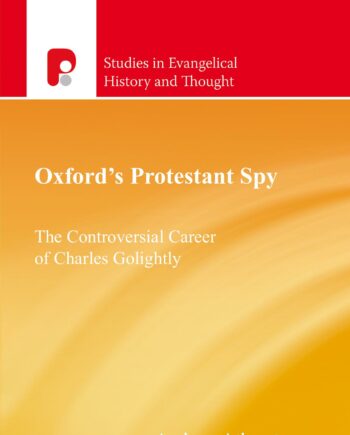 Oxford's Protestant Spy 