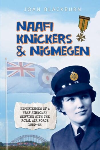NAAFI, Knickers & Nijmegen