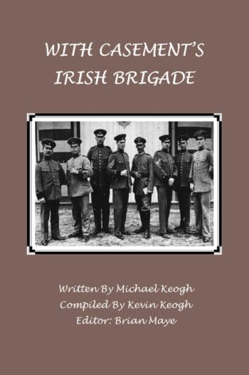 With Casement’s Irish Brigade