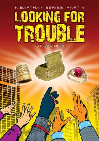 Looking For Trouble