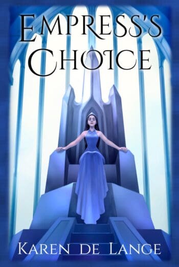 Empress's Choice