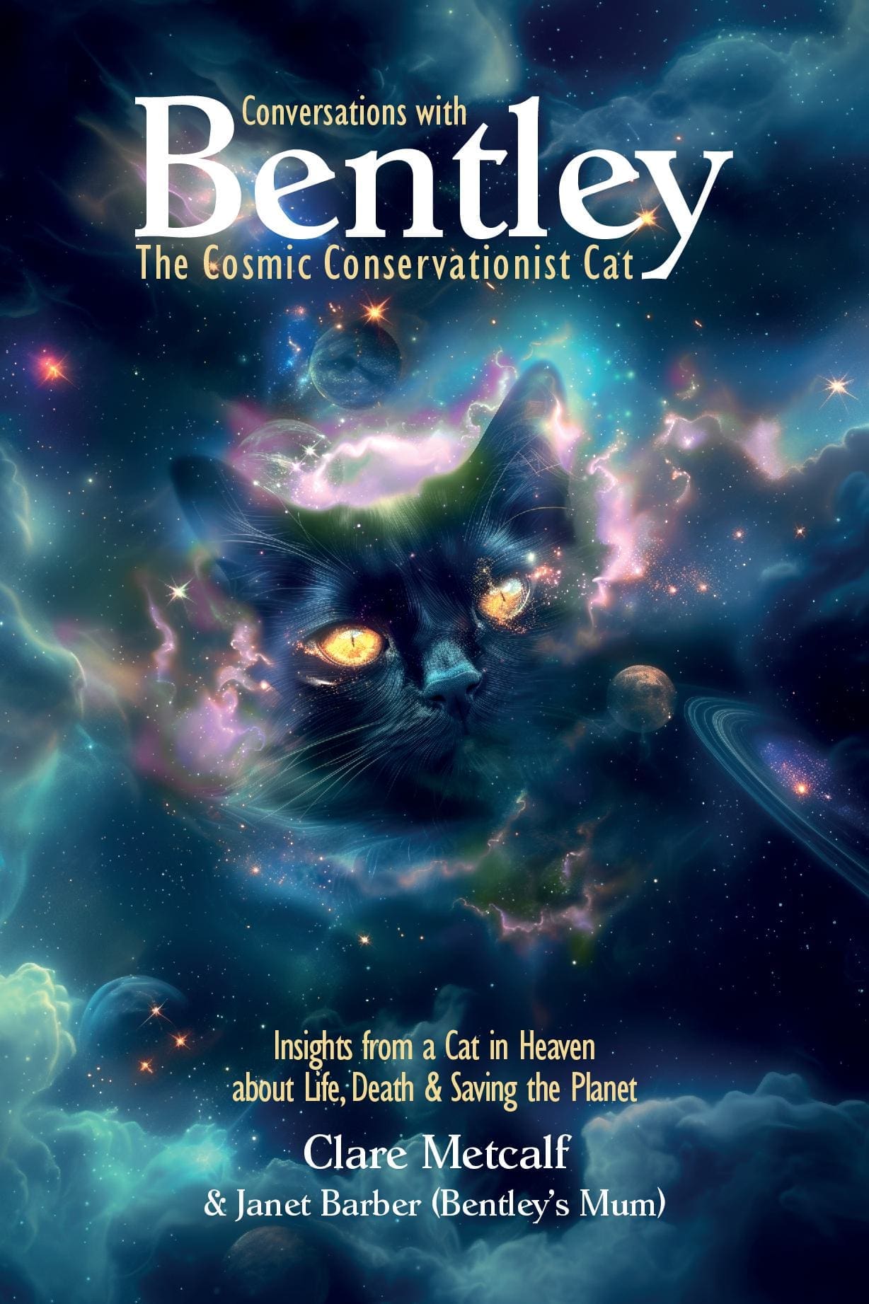 Conversations with Bentley - The Cosmic Conservationist Cat