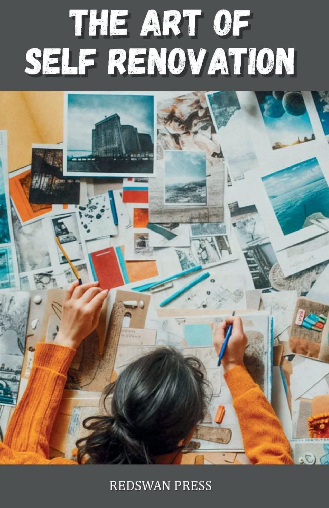 The Art of Self Renovation