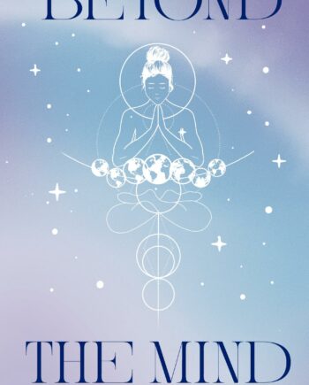 Beyond the Mind
