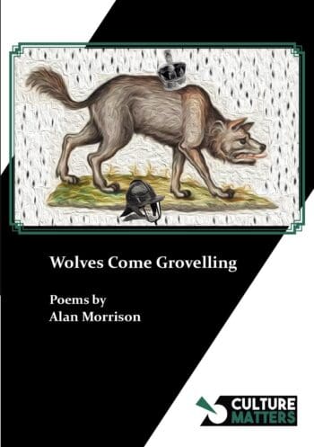 Wolves Come Grovelling