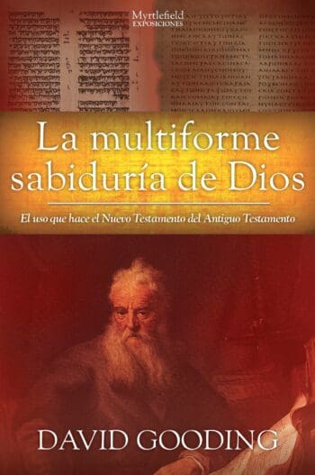 La Multiforme Sabiduría de Dios