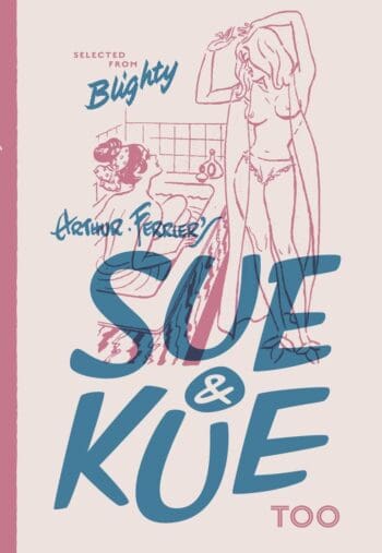 Sue and Kue Too