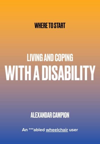 Living And Coping With A Disability